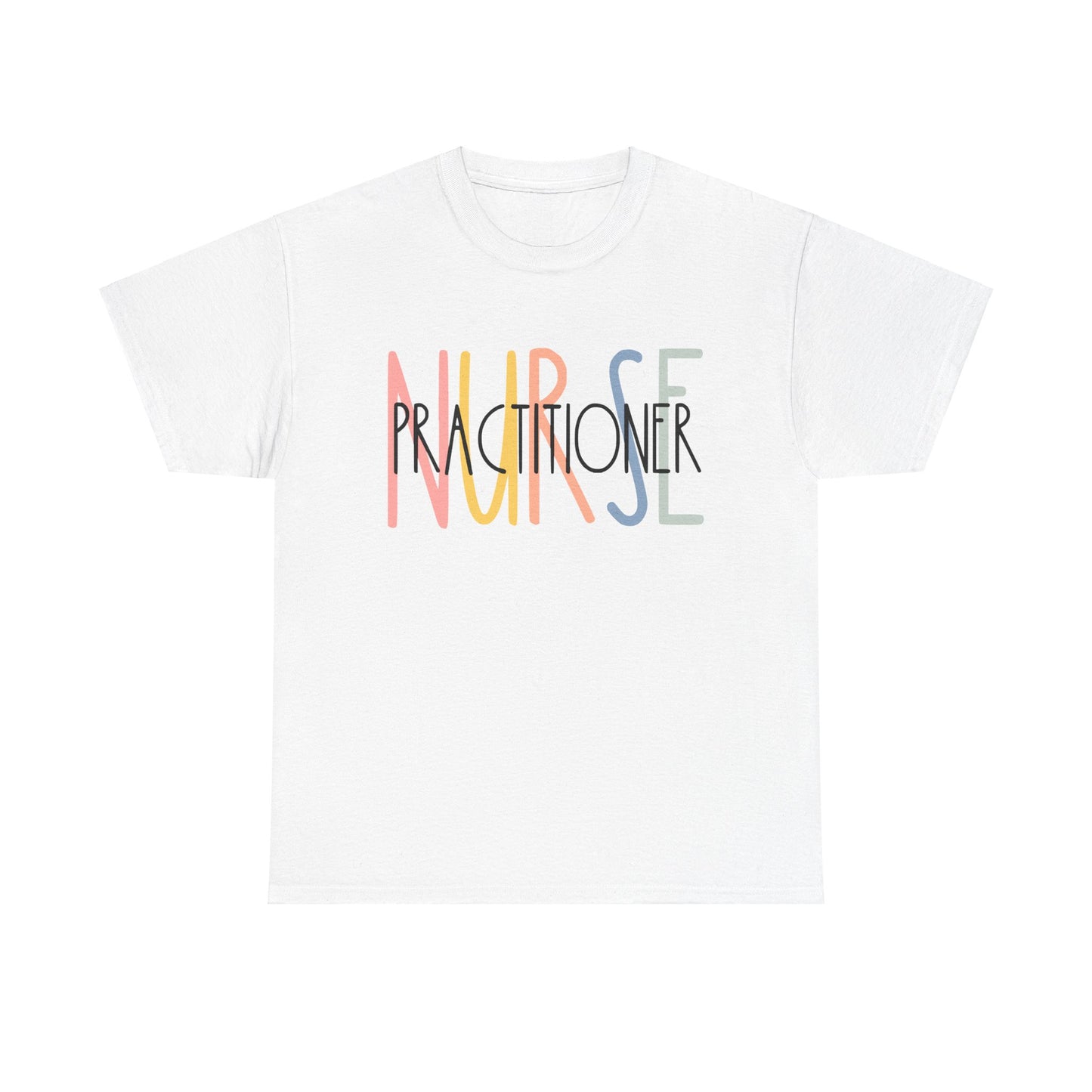 Nurse Practitioner Basic Tee