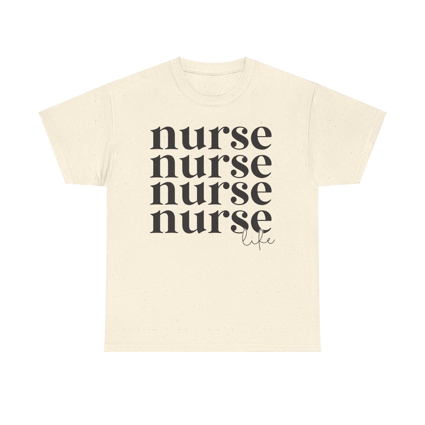 Nurse Life Basic Tee