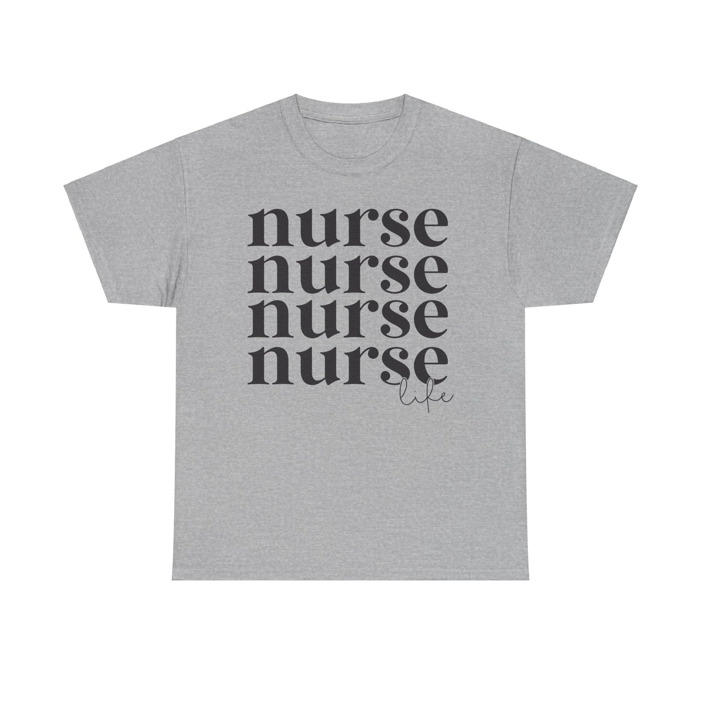 Nurse Life Basic Tee